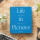 LIFE IN PICTURES - album photos 30 pages